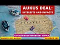 Css 2024 australiaukus aukus submarine deal interests and impacts i ahmed ali naqvi i ep 103