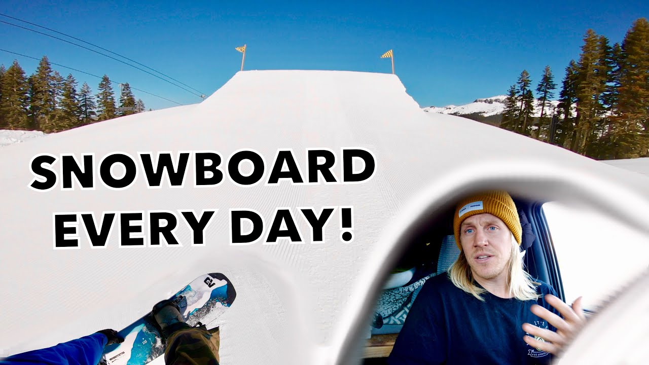 How To Snowboard Every Day For Free, \U0026 Live Your Dream!