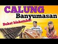 Calung banyumasan#calungbanyumasan #calung