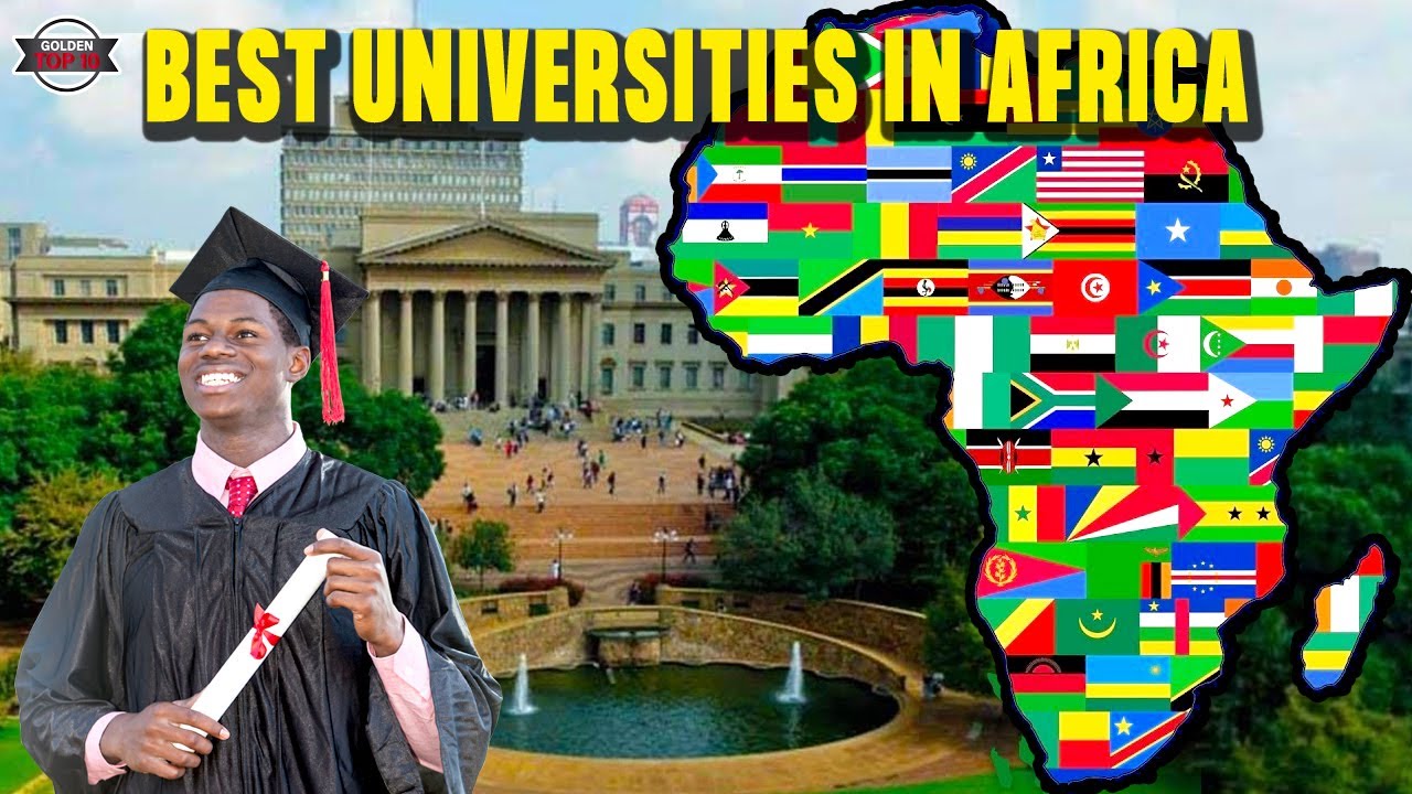 Best universities in Africa 2024 Top Universities In Africa African