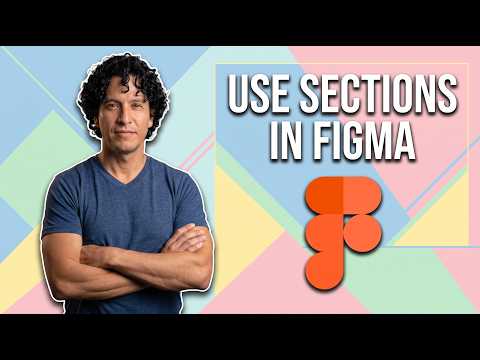 How To Use Section In A Figma Design File (Easy Guide)