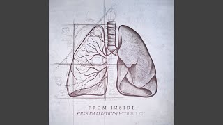 When I'm Breathing Without You
