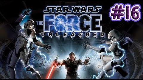 Star Wars: The Force Unleashed - Part 16 - Playtime Full Game Walkthrough - No Commentary