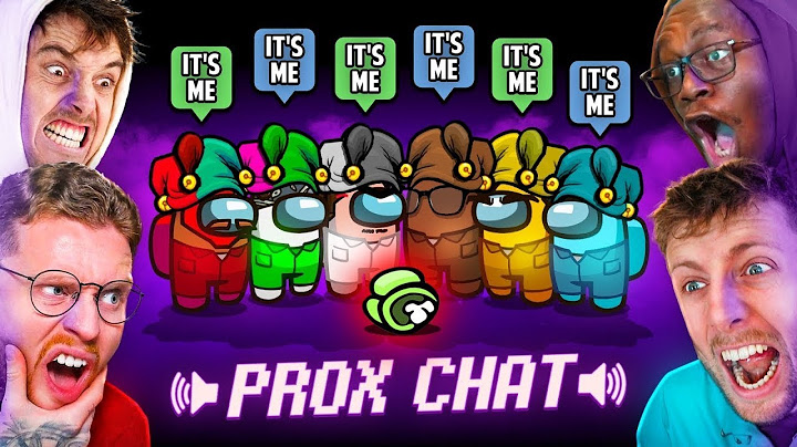 EVERY SIDEMEN AMONG US PROXIMITY CHAT