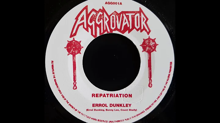 ERROL DUNKLEY - Repatriation