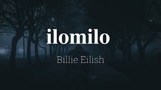 Billie Eilish - ilomilo (Lyrics)