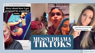 MESSY TIKTOKS COMPILATION!!!!