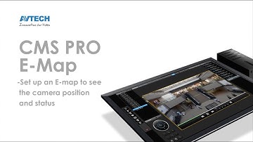 Setup an E-map to see the camera position and status_AVTECH CMS PRO