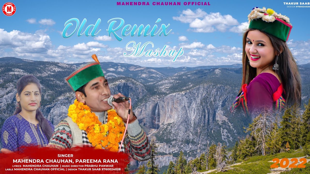 DJ Remix Mashup  Mahendra Singh Chauhan  Latest Pahari Song 2022  Prabhu Panwar