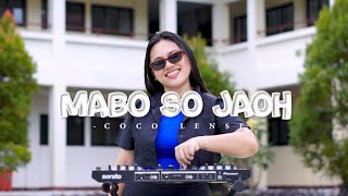 COCOLENSE  - MABO SO JAOH feat. Vj Darbuls ( Dj Love 💕 )