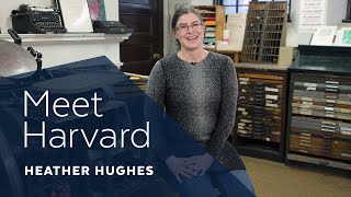 Meet Harvard: Heather Hughes