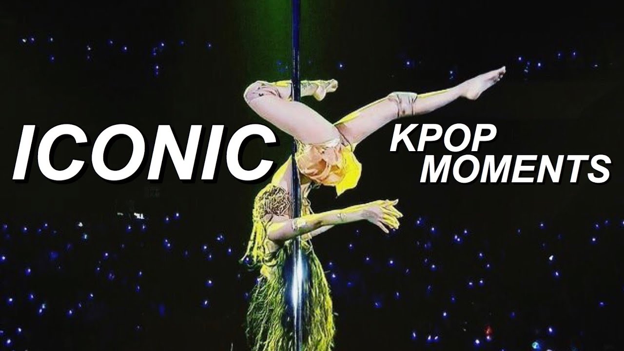 iconic kpop moments (that you've probably seen thousands of times