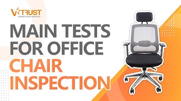 Office Chair Quality Control | Third-Party Inspection in China, India, Vietnam