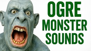 Ogre Monster Sounds