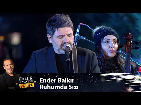 Ender Balkır -  RUHUMDA SIZI