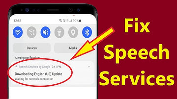 Stop Speech services by Google downloading English (US) update waiting for network connection!!