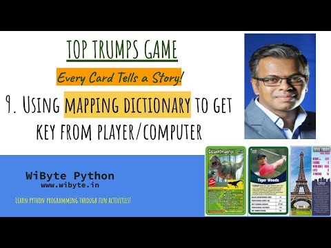 9. Top Trumps Game: Using the mapping dictionary to get the key of interest from the player/computer