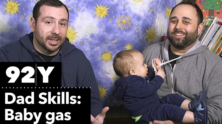Dad Skills: Josh and Dan teach us about baby gas
