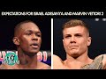 Discussing expectations for Israel Adesanya and Marvin Vettori 2 at UFC 263 | DC & Helwani