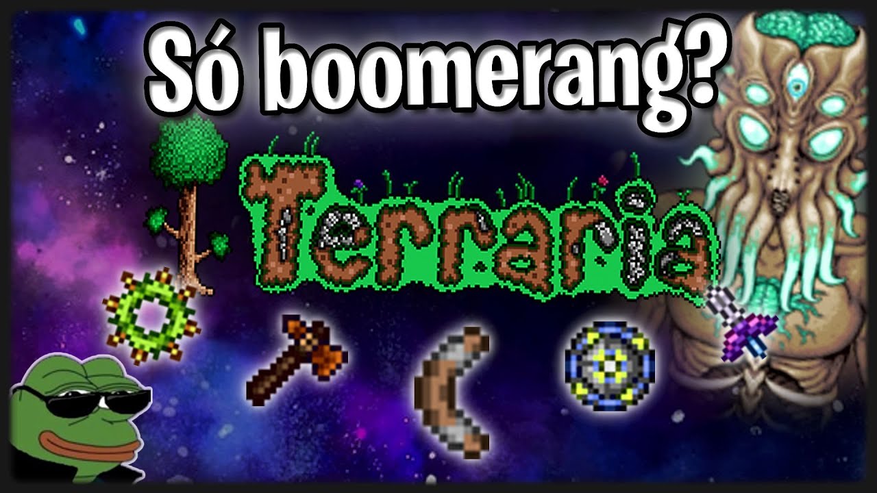 Terraria só com Boomerang? YouTube