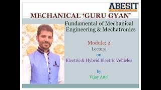 Module:2 || Lecture:13 || Electric & Hybrid Vehicles by Vijay Attri