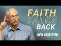 Faith talks back  know your enemy  reslife church  duane vander klok