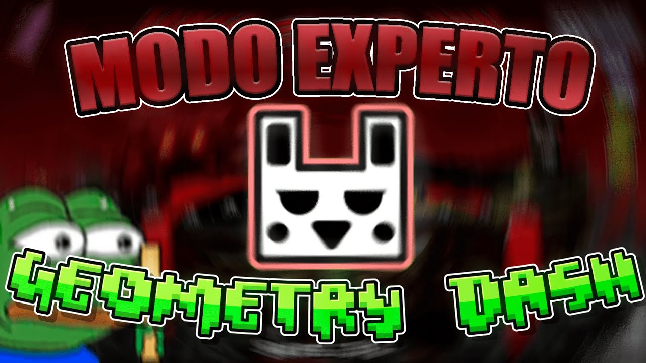 PROBANDO EL MODO EXPERTO DE GEOMETRY DASH