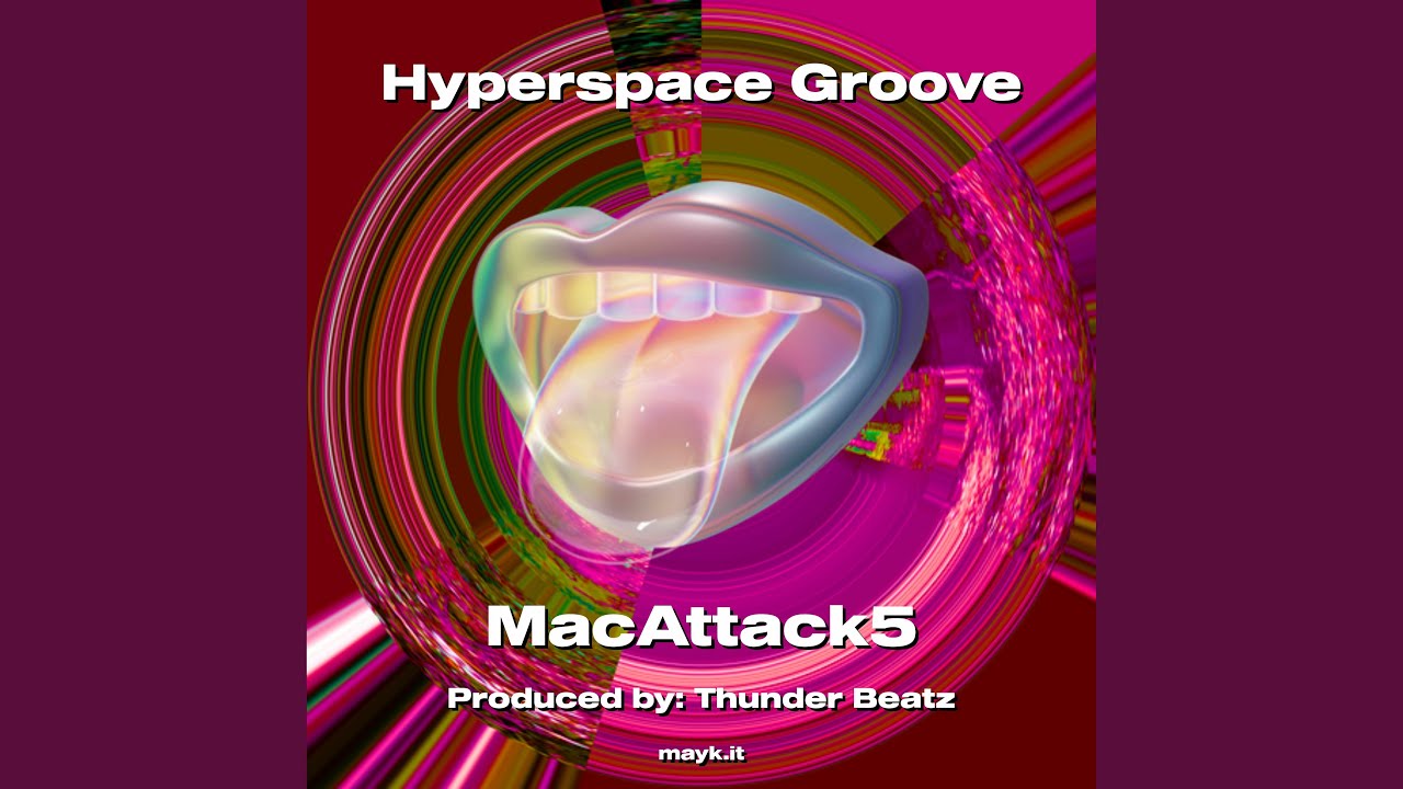 Obejrzyj Hyperspace Groove w YouTube Obejrzyj Hyperspace Groove w YouTube