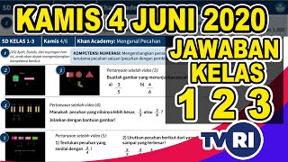 Jawaban soal tvri sd kelas 1 2 3 kamis 4 juni 2020 - khan academy:
mengenal pecahan kompetensi numerasi: mengembangkan pemahaman tentang
pecahan, terutama pe...