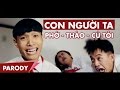 Con Người Ta Parody | Phở, Ngọc Thảo & Củ Tỏi | Clip Hài Hước Việt Nam
