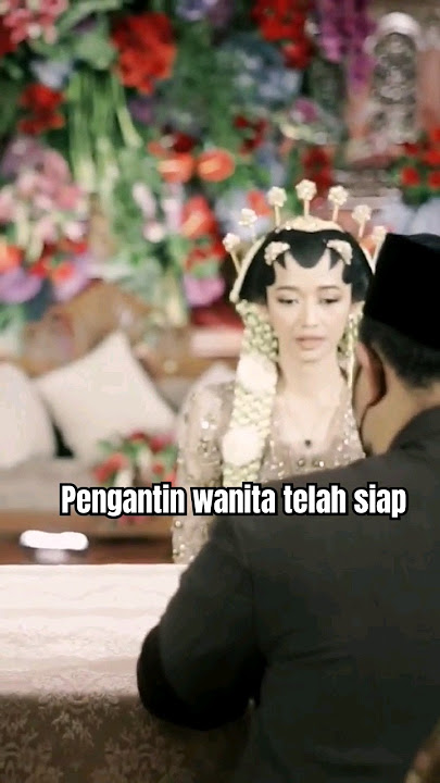 SAH #dangdut #pernikanan #marriage #resepsi #wedding #nikah #storywa #tunangan #jawa #sunda #adat