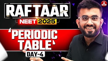 Periodic Table ONE SHOT | RAFTAAR NEET UG Exam | Chemistry 30 Days | Nitesh Devnani