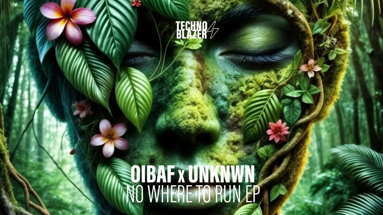 ⁣OIBAF, UNKNWN - No Where To Run [Technoblazer]