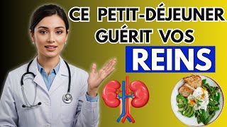 Créatinine élevée : Top 3 des meilleurs petits-déjeuners pour protéger vos reins