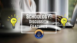 Using Schoology Discussions Wealth