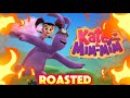 Kate Mim Mim ROASTED Kate Mim Mim ROASTED