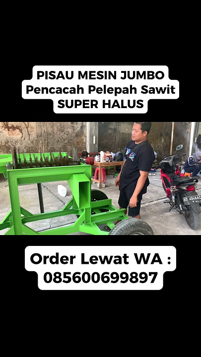 Pisau Mesin Pencacah Sawit SUPER HALUS