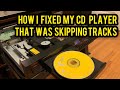 How i fixed my vintage CD player that was skipping tracks