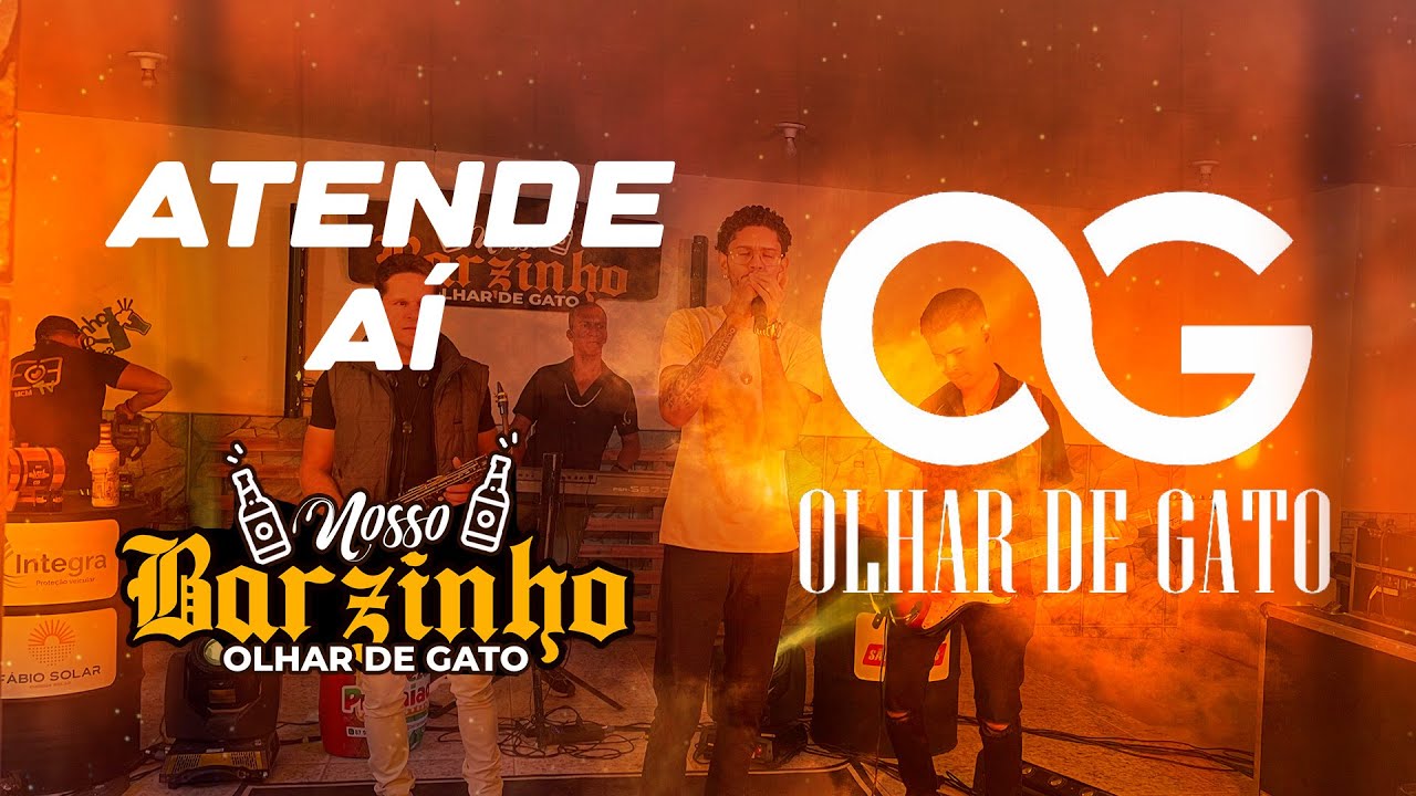 Atende ai - Banda Olhar de Gato