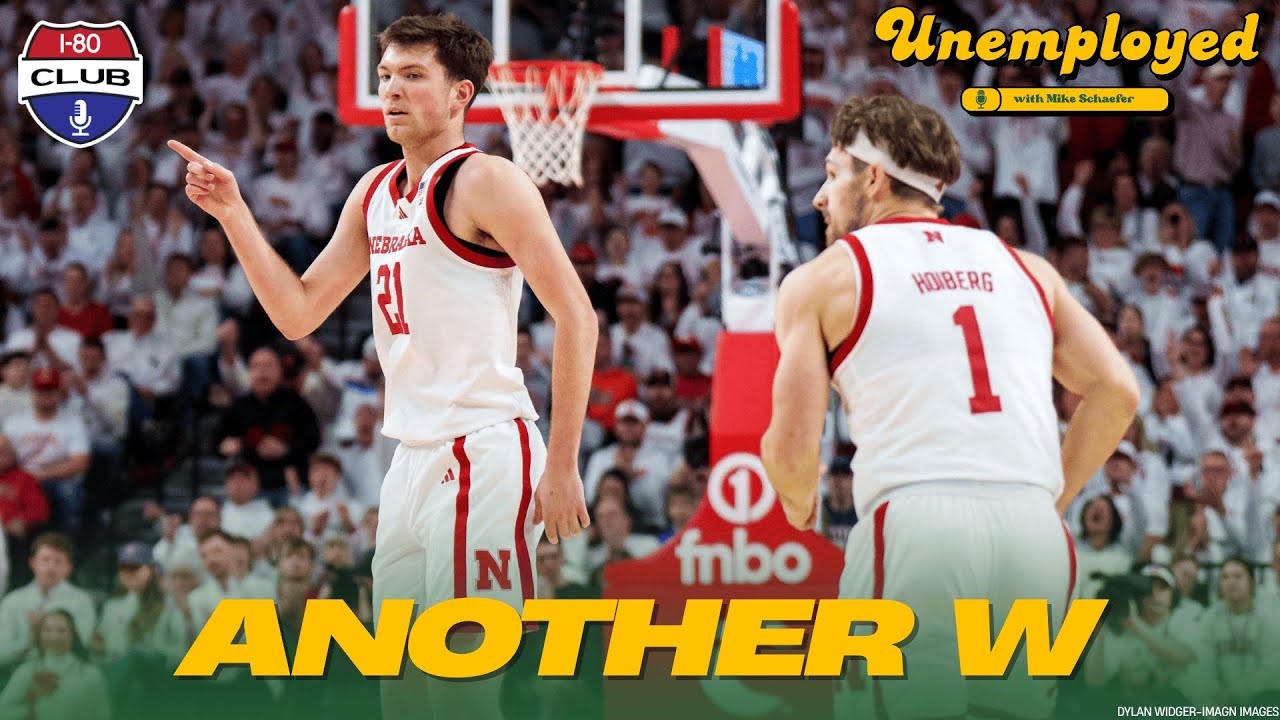 Nebraska Starts The West Coast Swing with a W! Plus, Spring Ball! | Unemployed with Mike Schaefer
