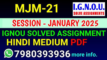MJM 21 solved assignment 2025 | MJM 21 solved assignment 2025 | Ignou MJM 21 in Hindi