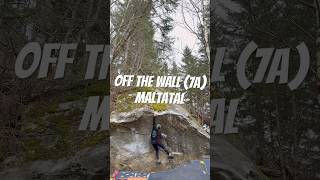 Off the wall (7A) - Maltatal