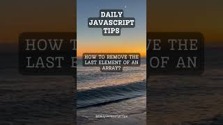 Master the Art of Removing the Last Element from an Array