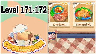 Cookingdom Cook & Chill Game Walkthrough Levels 171-172 || Mobile Gameplay ||  screenshot 1