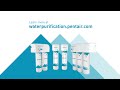 Pentair new generataion water filtration  solution for highest quality drinking water