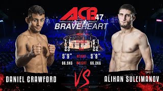 Дэниэл Кроуфорд vs. Алихан Сулейманов | Daniel Crawford vs. Alikhan Suleymanov | ACB 47 - Braveheart