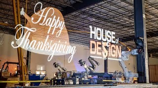 Happy Thanksgiving from The House of Design Robotics