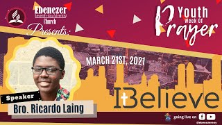 Youth Week of Prayer 2022 || "The True Star Wars" || Ebenezer SDA Church || Night 3 - 3/21/2022
