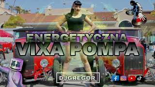 🔥💥ENERGETYCZNA💥🔥VIXA POMPA 💯🎵NAJLEPSZA💥 MUZYKA NA IMPREZE 2023🎵💯🔥💥🎶✅✈