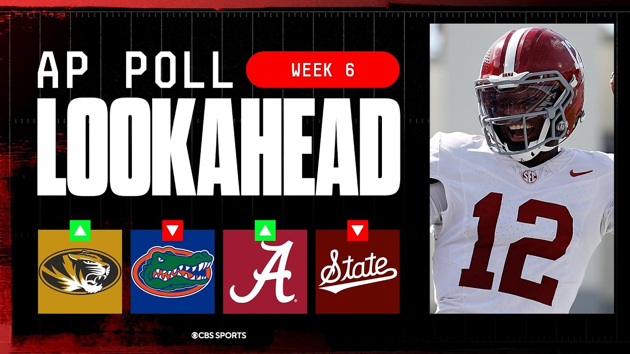 College Football Week 6 AP Top 25 LOOK AHEAD: Missouri & Alabama jump | How far will Florida drop? 🤔